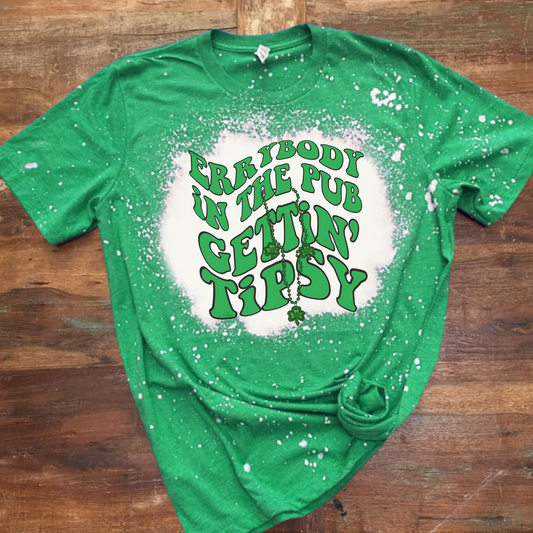 Errybody In The Pub Gettin’ Tipsy Bleached - Green -ST